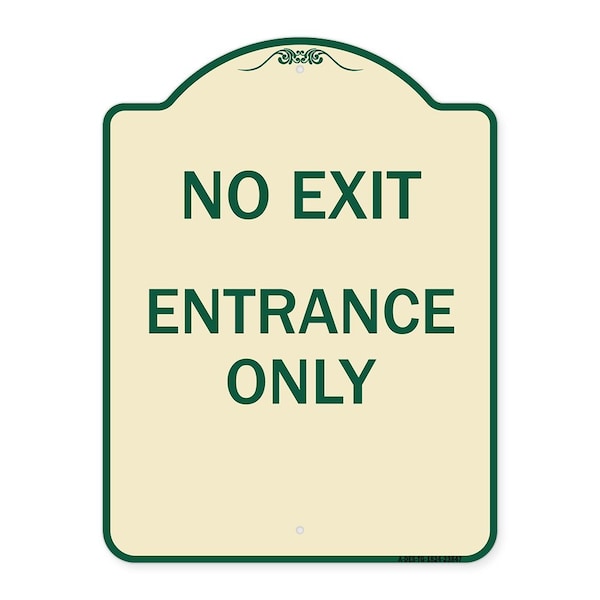 Signmission No Exit Entrance Only Heavy-Gauge Aluminum Architectural Sign, 18" L, 24" H, TG-1824-23847 A-DES-TG-1824-23847 - main